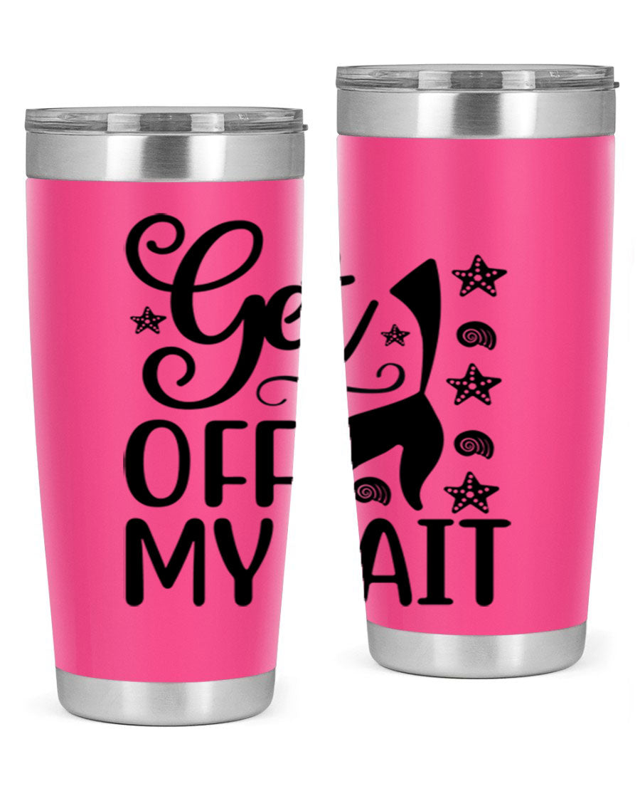 Get off my tail 187# mermaid tumbler in stainless steel with a vibrant mermaid design, perfect for hot and cold beverages.