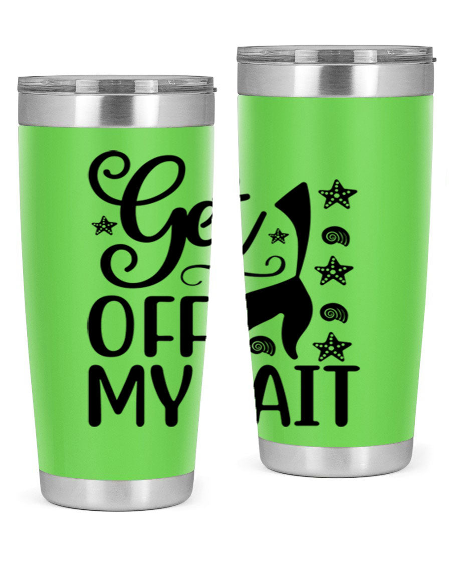 Get off my tail 187# mermaid tumbler in stainless steel with a vibrant mermaid design, perfect for hot and cold beverages.