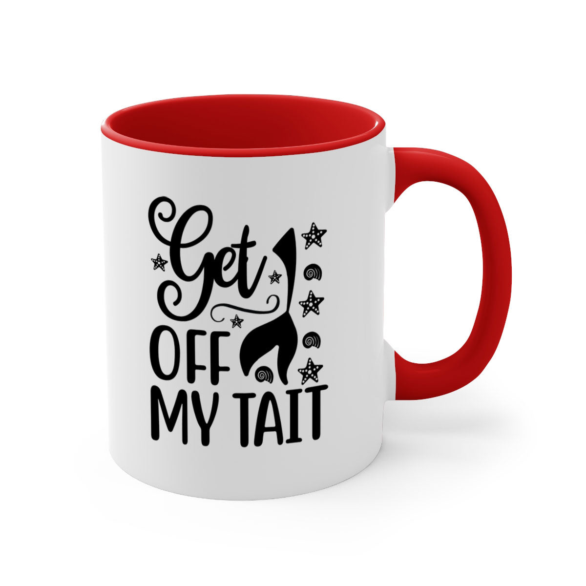 Get off my tail 187# Mermaid Mug with a glossy finish, featuring a colored handle and interior, available in multiple colors.