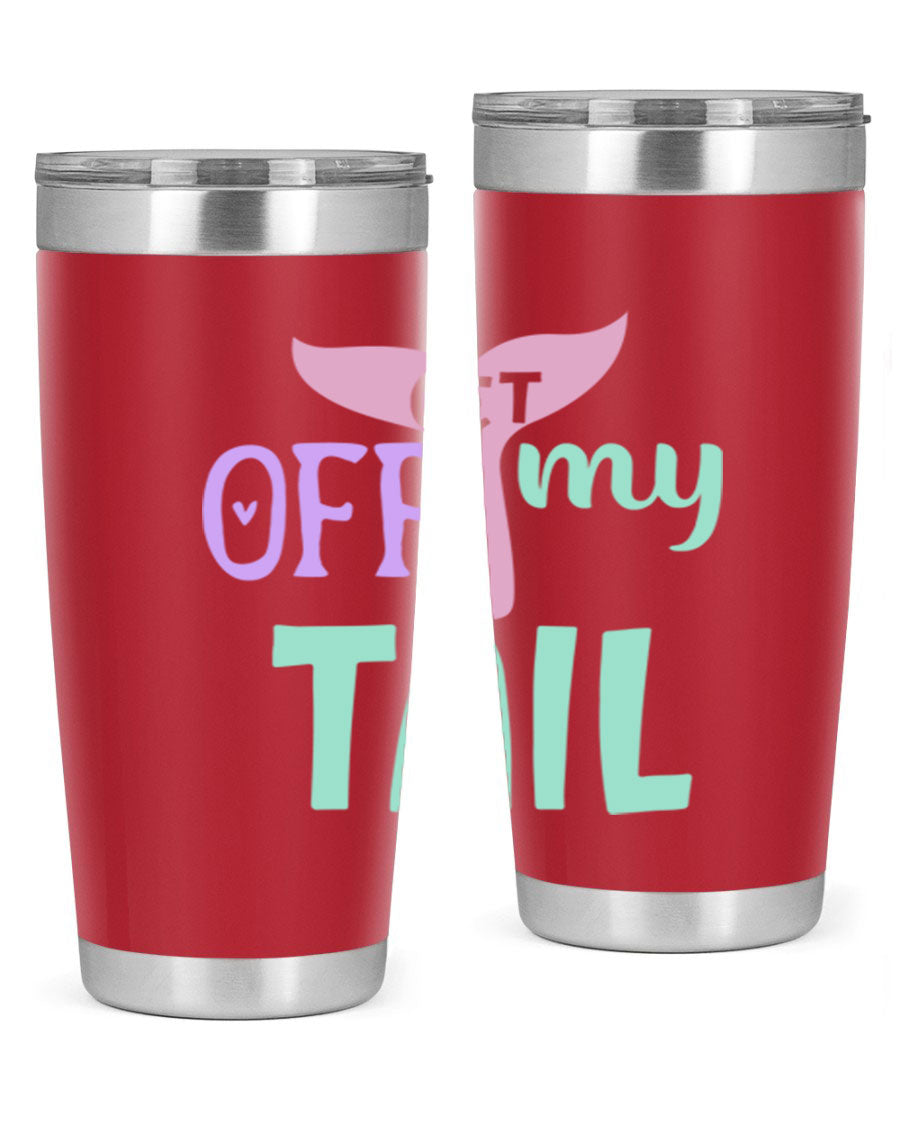 Get Off My Tail 2# Mermaid Tumbler, a stylish double wall vacuum stainless steel tumbler with a vibrant mermaid design.