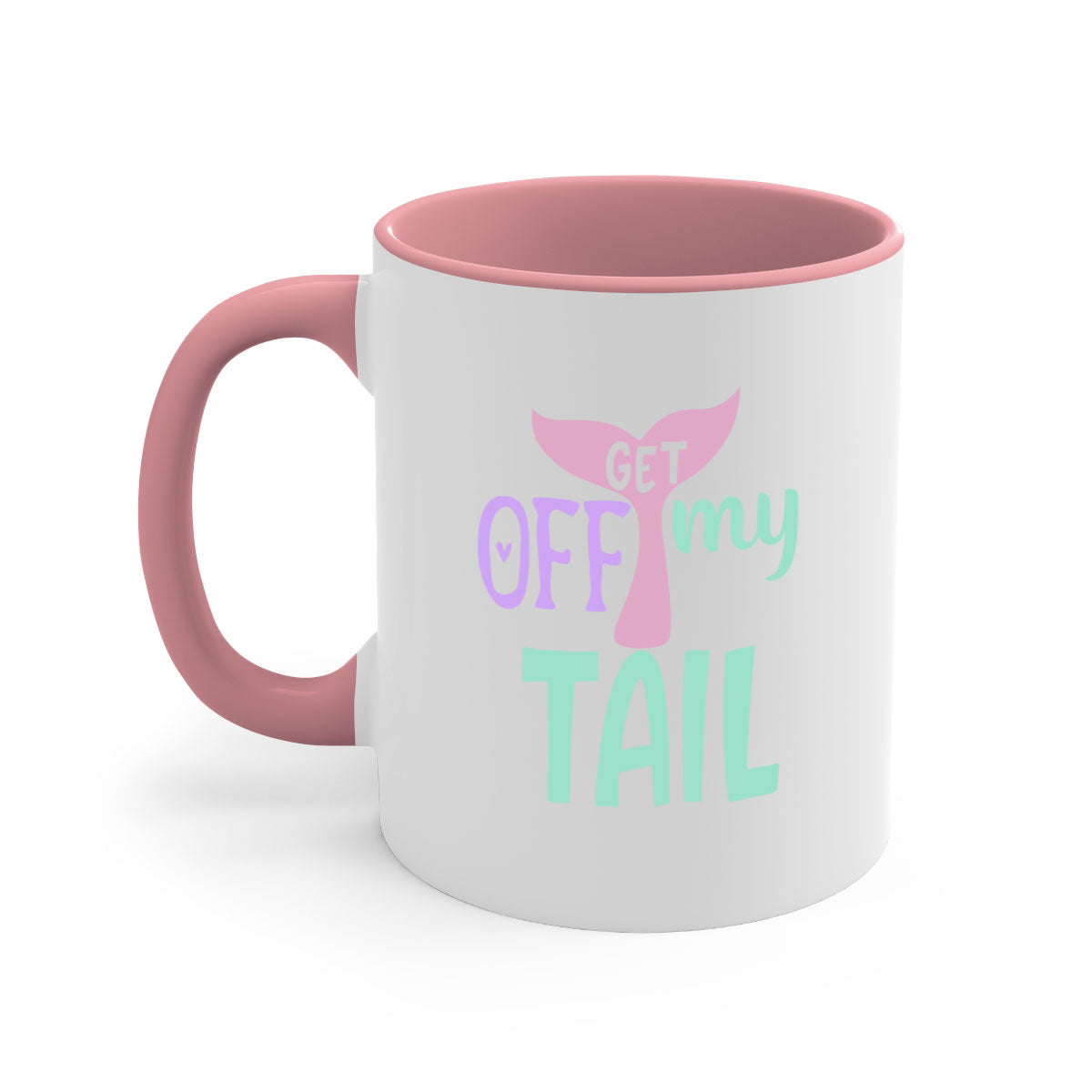 Get Off My Tail 2# Mermaid Mug with colorful handle and glossy finish, perfect for coffee or tea.