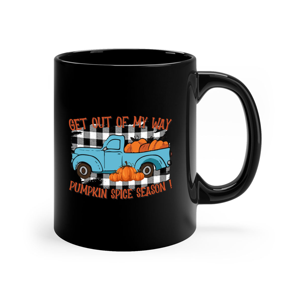 Get Out of My Way Spice Season Mug with colorful handle and glossy finish, available in multiple colors and sizes.
