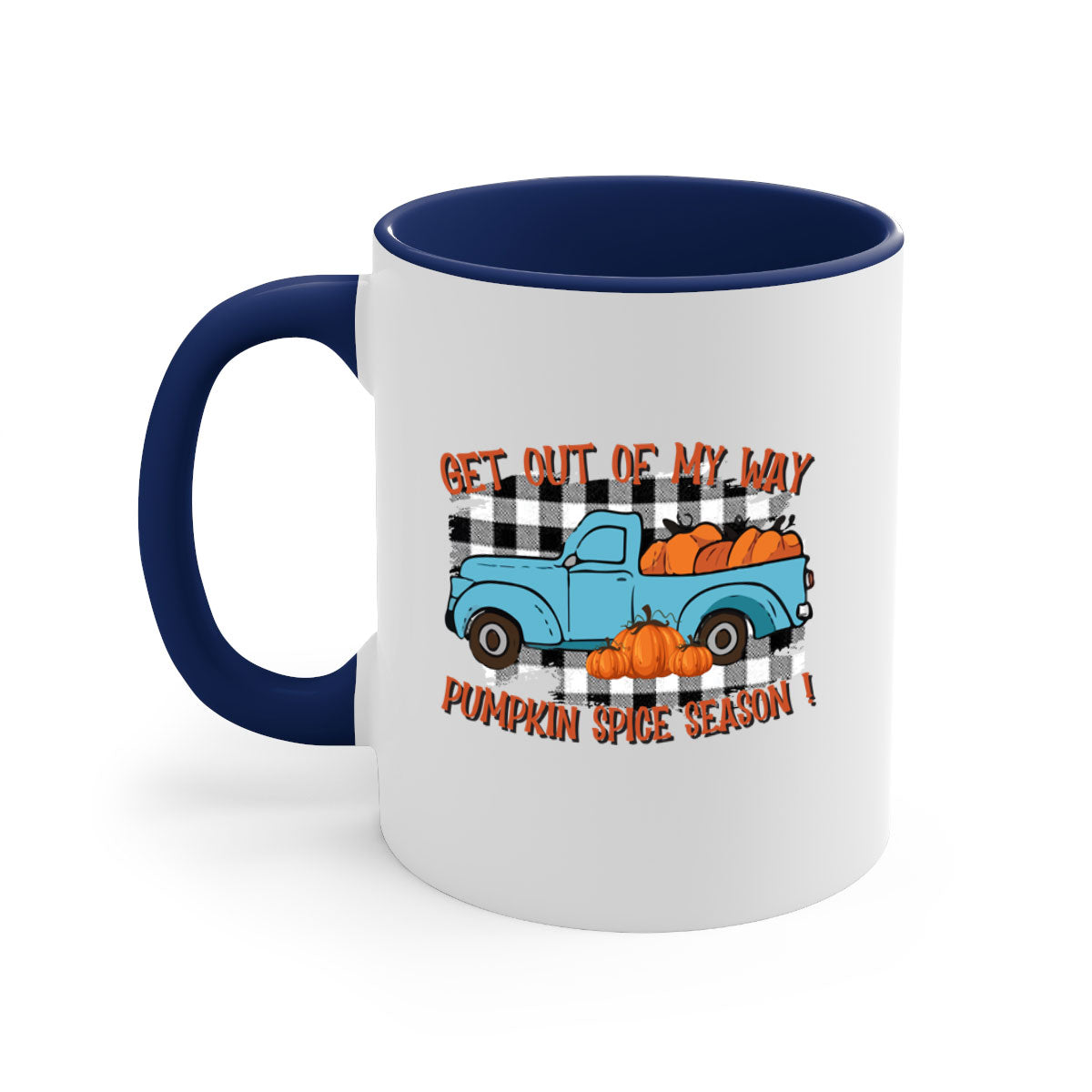 Get Out of My Way Spice Season Mug with colorful handle and glossy finish, available in multiple colors and sizes.