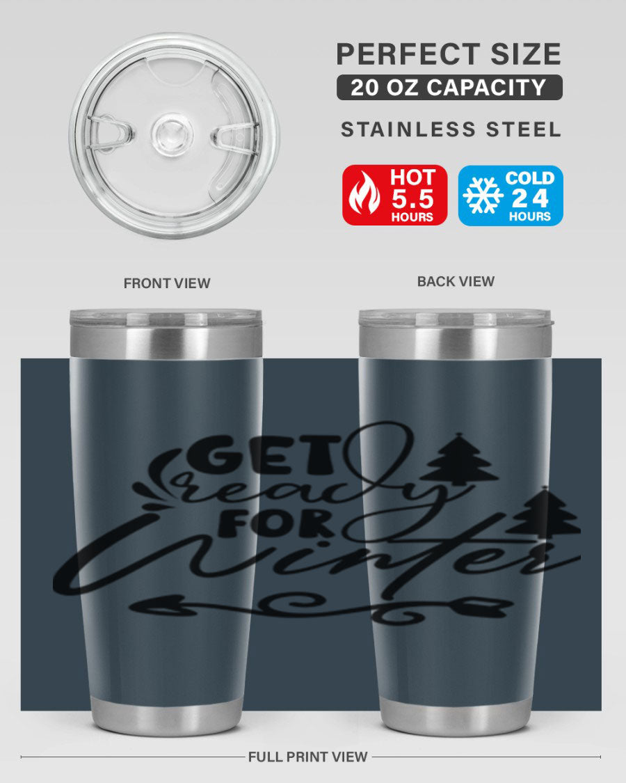 Get Ready For Winter 109# Tumbler in stainless steel with a drink-thru lid, showcasing its sleek design and winter-themed print.