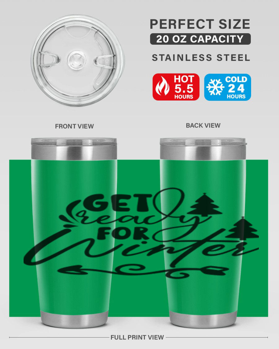 Get Ready For Winter 109# Tumbler in stainless steel with a drink-thru lid, showcasing its sleek design and winter-themed print.