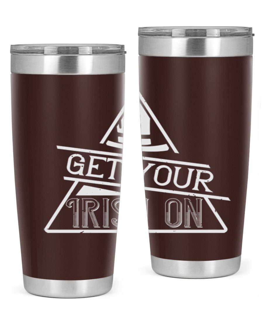 Get your Irish on Style 137# 20oz tumbler featuring a vibrant St. Patrick's Day design, made of stainless steel with a drink-thru lid.