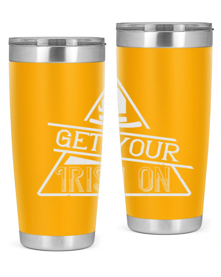 Get your Irish on Style 137# 20oz tumbler featuring a vibrant St. Patrick's Day design, made of stainless steel with a drink-thru lid.