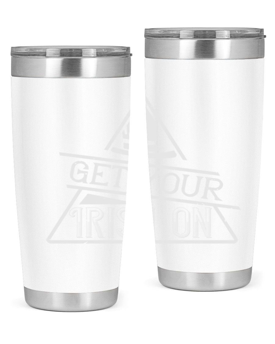 Get your Irish on Style 137# 20oz tumbler featuring a vibrant St. Patrick's Day design, made of stainless steel with a drink-thru lid.