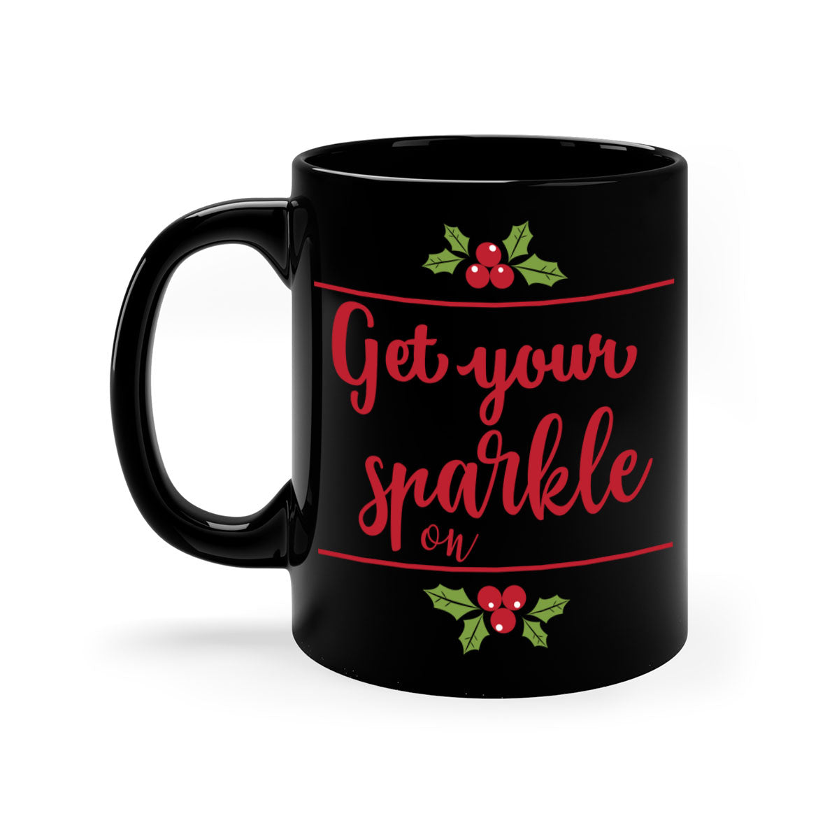 Get Your Sparkle On Style 231# Christmas Mug with a glossy finish, featuring a colored handle and interior, available in multiple colors.