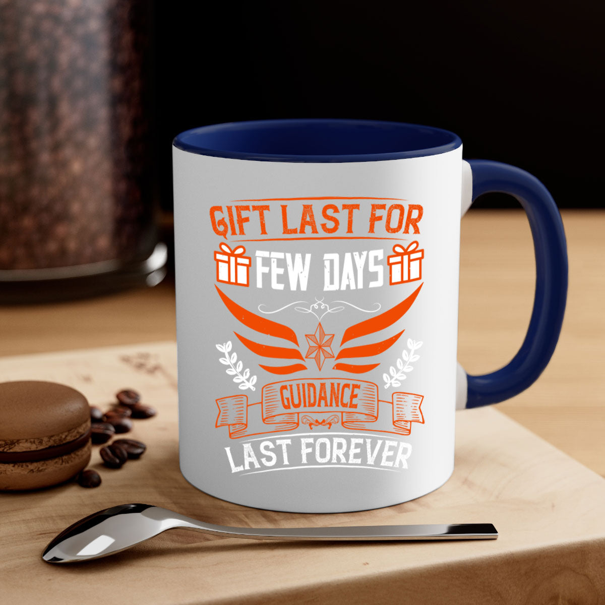 Gift last for few days guidance last forever Style 36# Mug with colorful handle and glossy finish, available in multiple colors.
