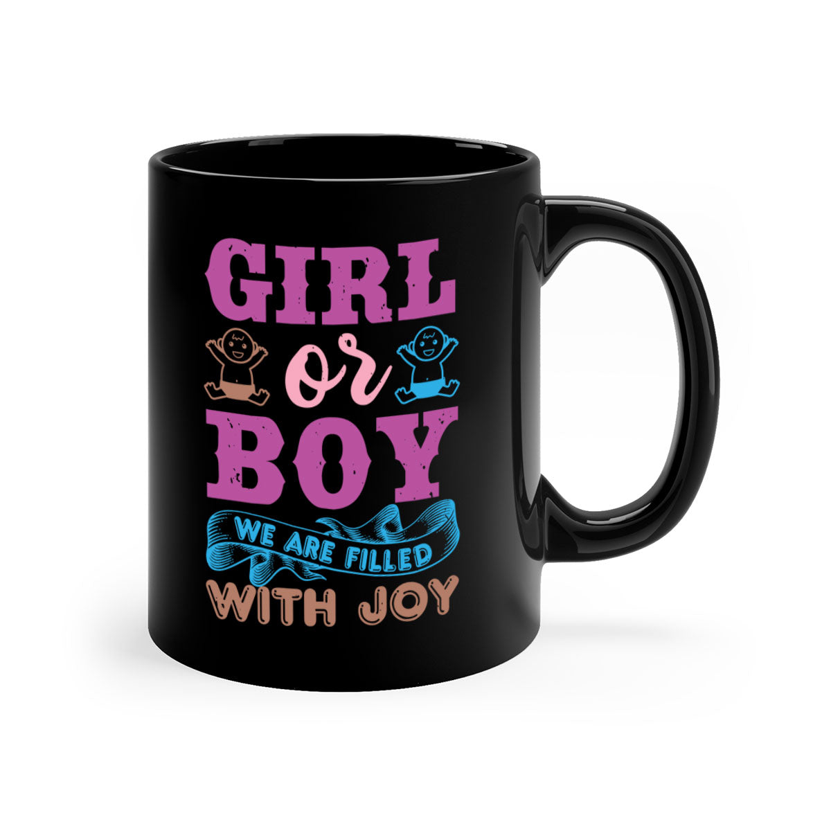 Two-tone ceramic mug with colorful handle and interior, featuring the text 'Girl or Boy We Are Filled with Joy' for baby showers.