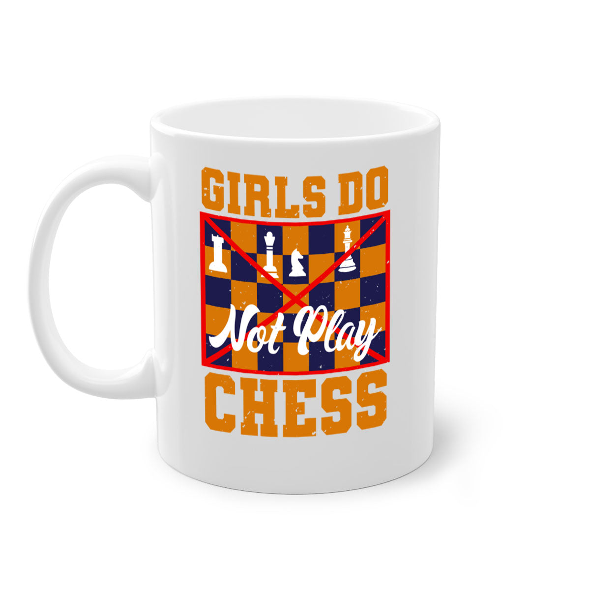 Girls do not play chess 49# Mug with colorful handle and interior, showcasing its glossy finish and stylish design.