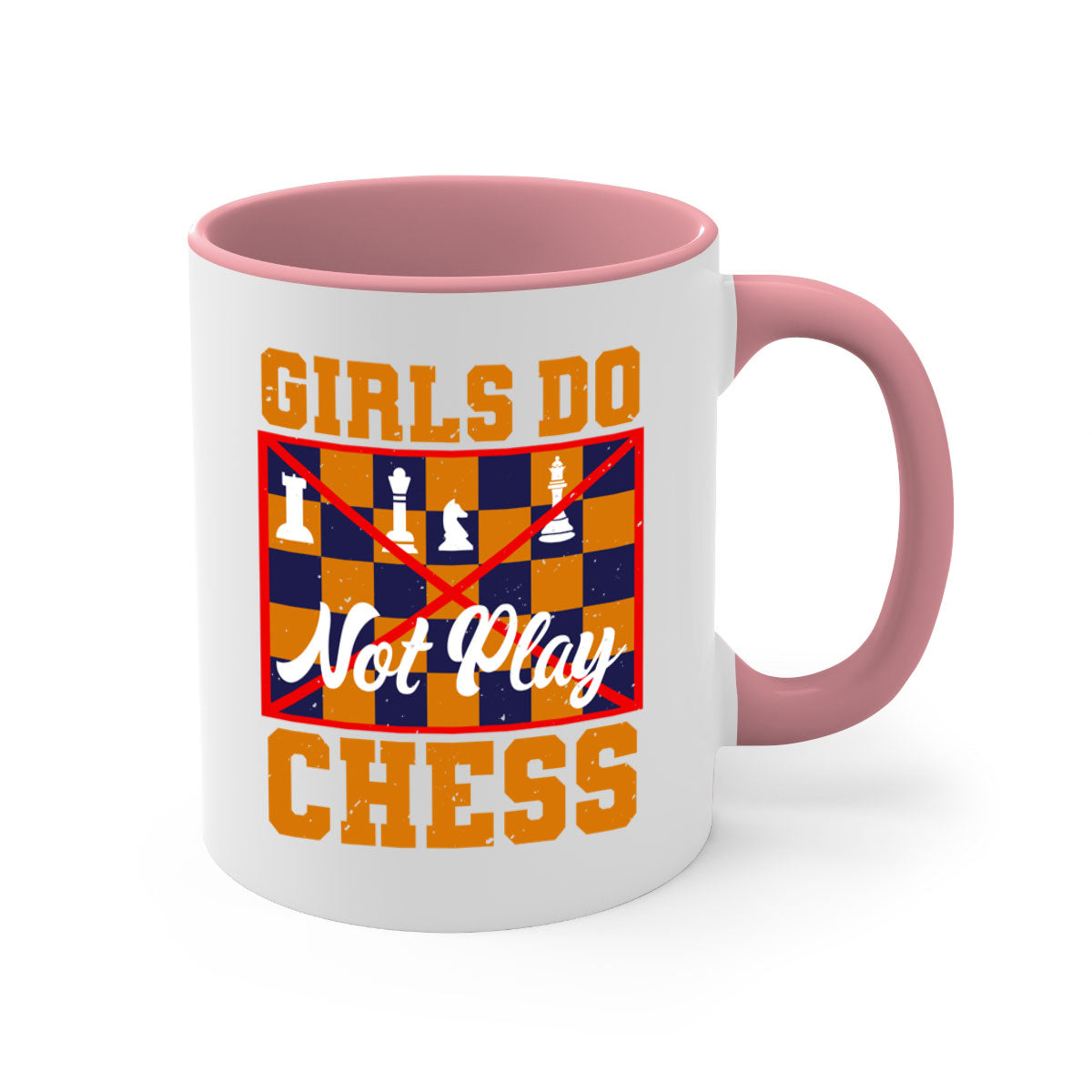 Girls do not play chess 49# Mug with colorful handle and interior, showcasing its glossy finish and stylish design.
