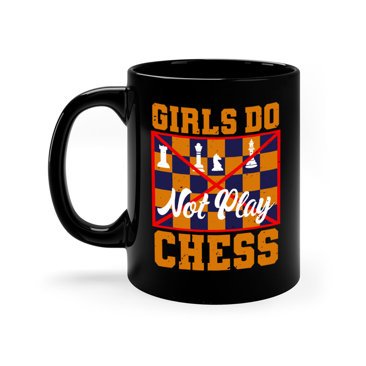 Girls do not play chess 49# Mug with colorful handle and interior, showcasing its glossy finish and stylish design.