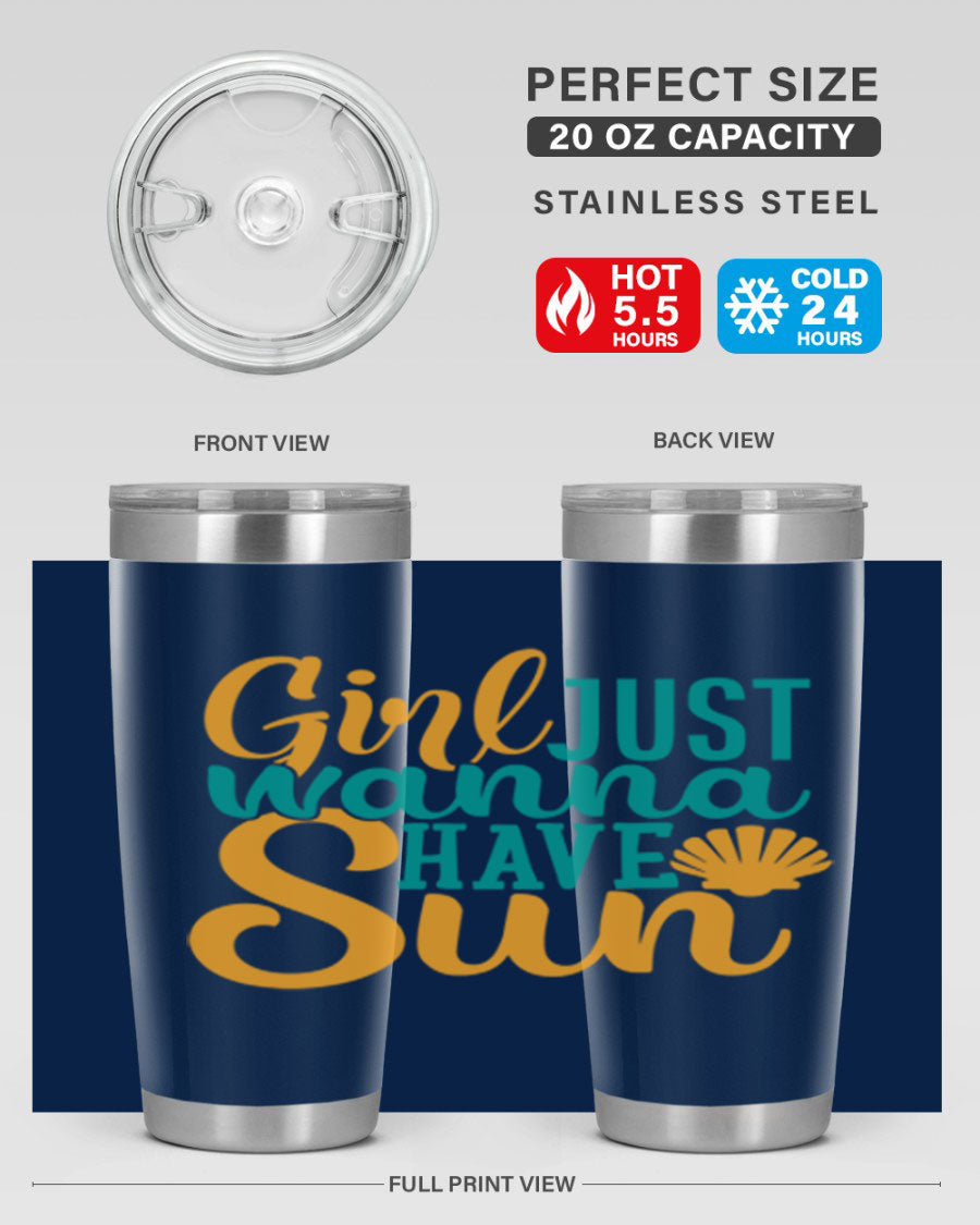 Girls Just Wanna Have Sun Style 101# 20oz Tumbler in stainless steel with vibrant summer-themed design.
