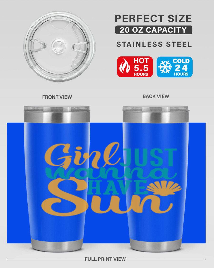Girls Just Wanna Have Sun Style 101# 20oz Tumbler in stainless steel with vibrant summer-themed design.