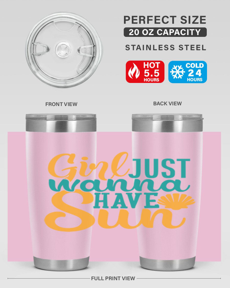 Girls Just Wanna Have Sun Style 101# 20oz Tumbler in stainless steel with vibrant summer-themed design.