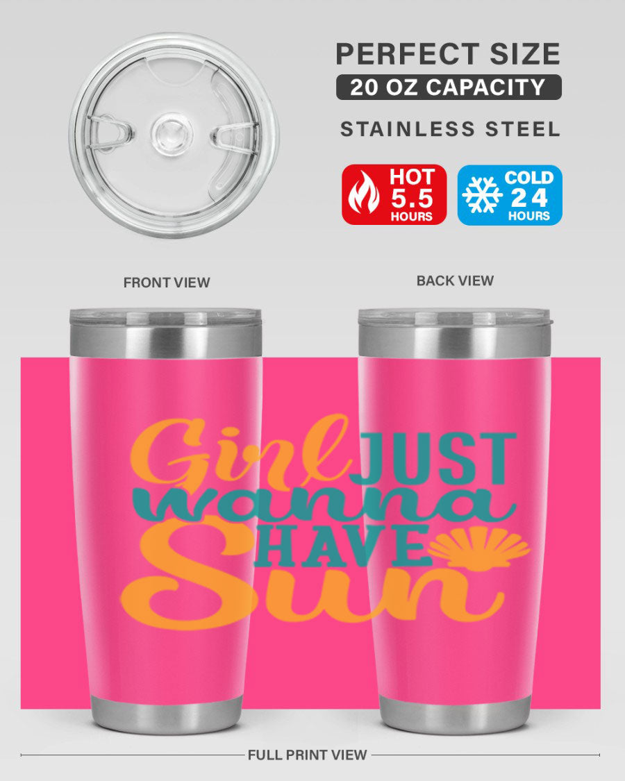 Girls Just Wanna Have Sun Style 101# 20oz Tumbler in stainless steel with vibrant summer-themed design.