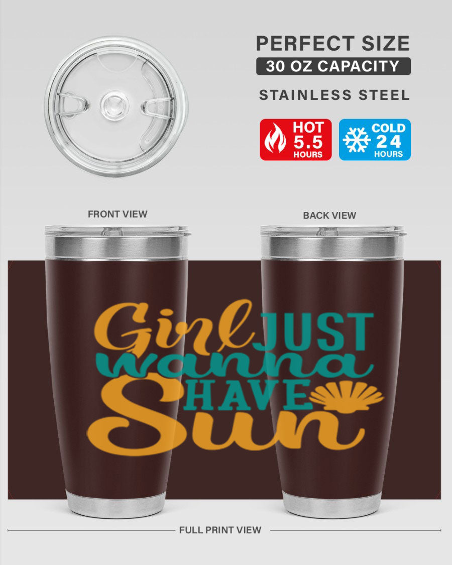 Girls Just Wanna Have Sun Style 101# 20oz Tumbler in stainless steel with vibrant summer-themed design.