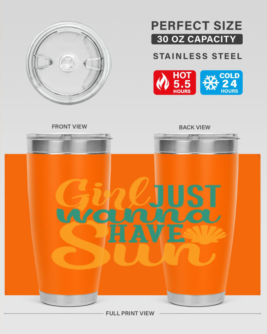 Girls Just Wanna Have Sun Style 101# 20oz Tumbler in stainless steel with vibrant summer-themed design.