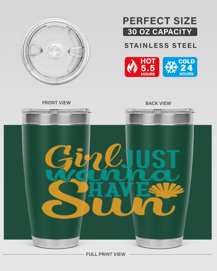 Girls Just Wanna Have Sun Style 101# 20oz Tumbler in stainless steel with vibrant summer-themed design.