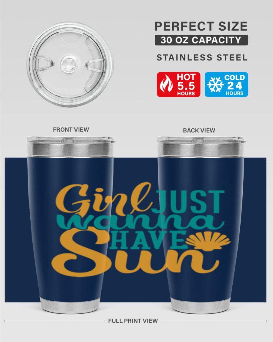 Girls Just Wanna Have Sun Style 101# 20oz Tumbler in stainless steel with vibrant summer-themed design.