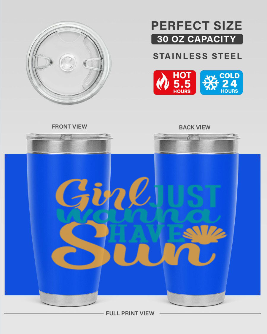 Girls Just Wanna Have Sun Style 101# 20oz Tumbler in stainless steel with vibrant summer-themed design.