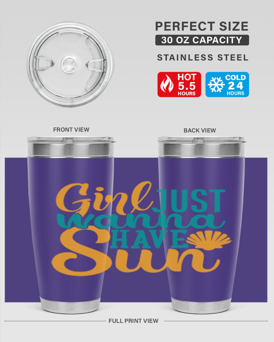 Girls Just Wanna Have Sun Style 101# 20oz Tumbler in stainless steel with vibrant summer-themed design.