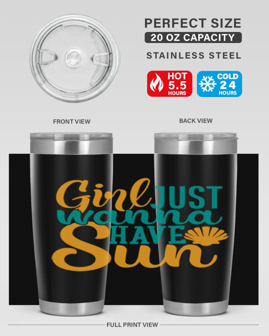 Girls Just Wanna Have Sun Style 101# 20oz Tumbler in stainless steel with vibrant summer-themed design.