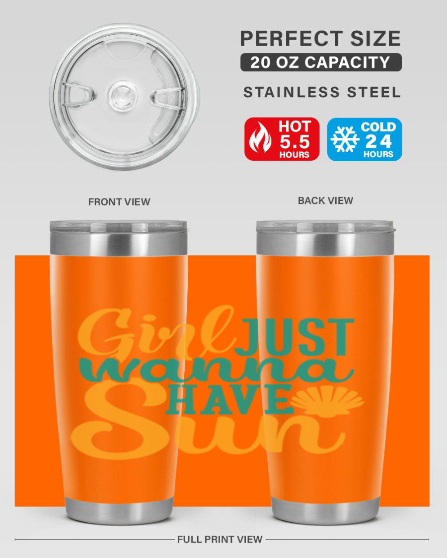 Girls Just Wanna Have Sun Style 101# 20oz Tumbler in stainless steel with vibrant summer-themed design.