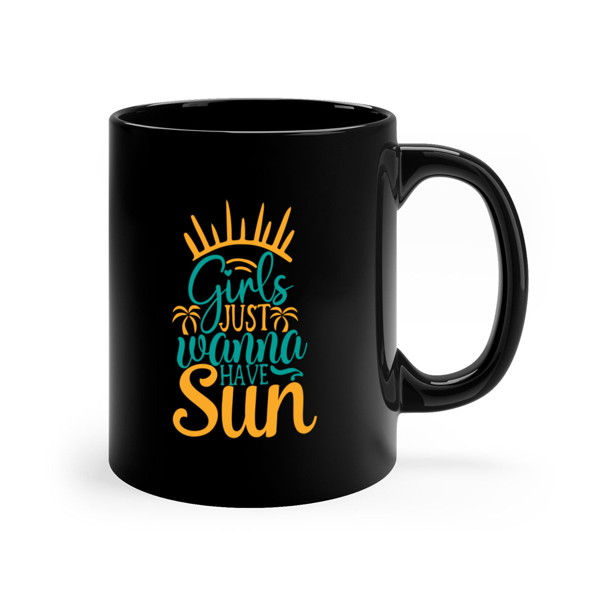 Girls Just Wanna Have Sun Style 102# Mug with colorful handle and glossy finish, available in multiple colors.