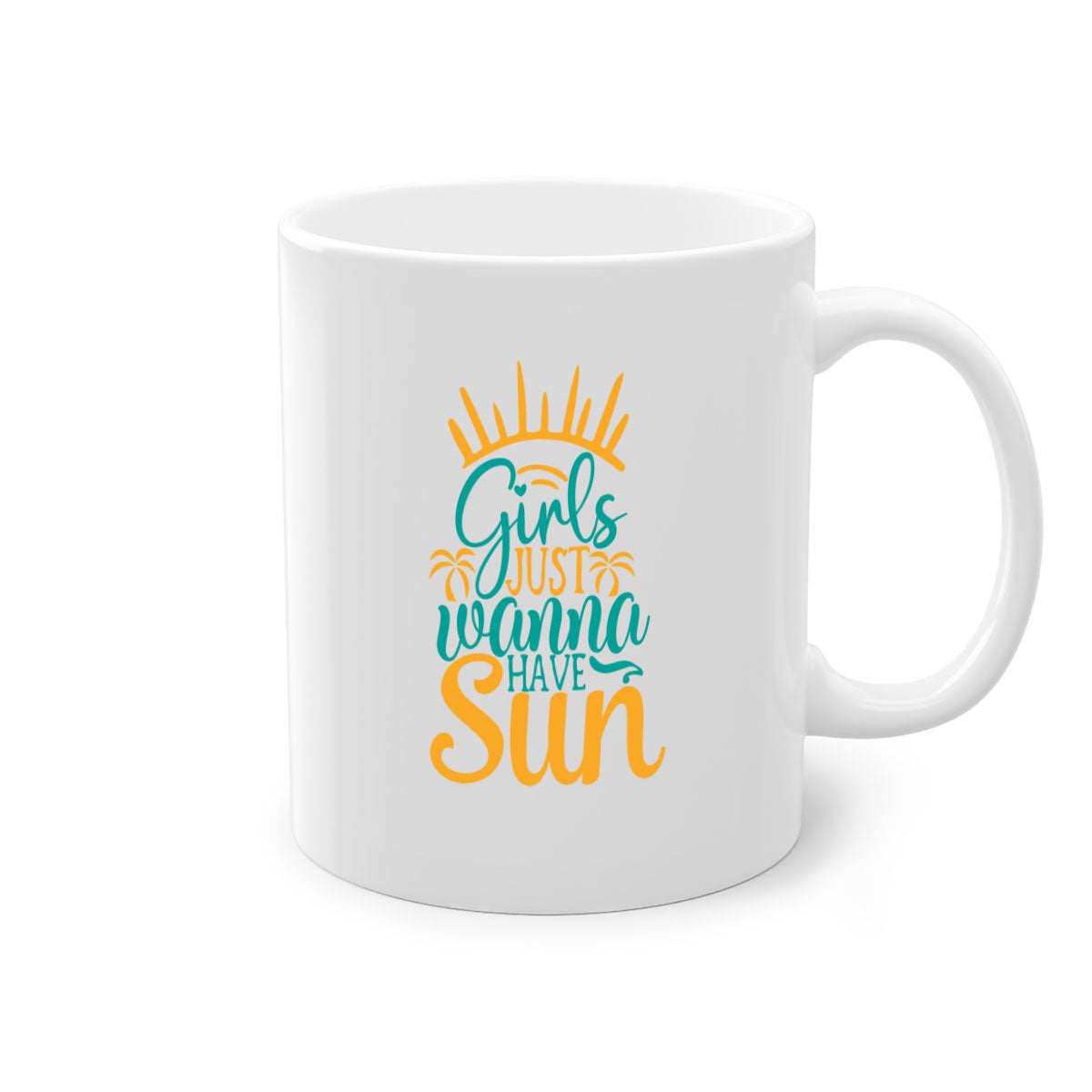 Girls Just Wanna Have Sun Style 102# Mug with colorful handle and glossy finish, available in multiple colors.