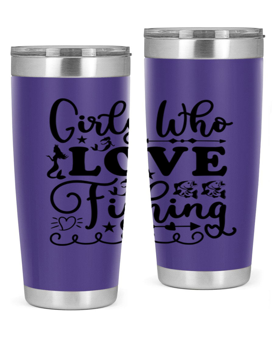 Girls Who Love Fishing 188# Mermaid Tumbler, a stylish 20oz stainless steel drinkware with vibrant mermaid design.
