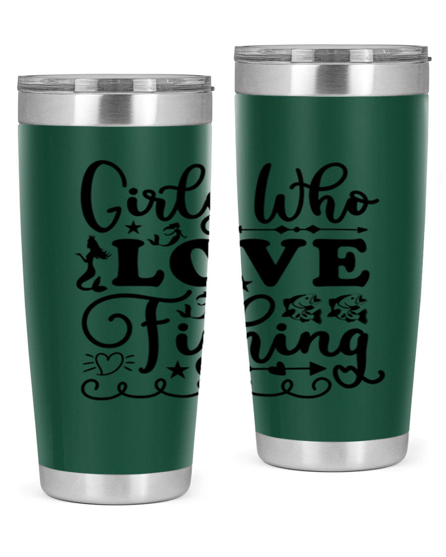 Girls Who Love Fishing 188# Mermaid Tumbler, a stylish 20oz stainless steel drinkware with vibrant mermaid design.