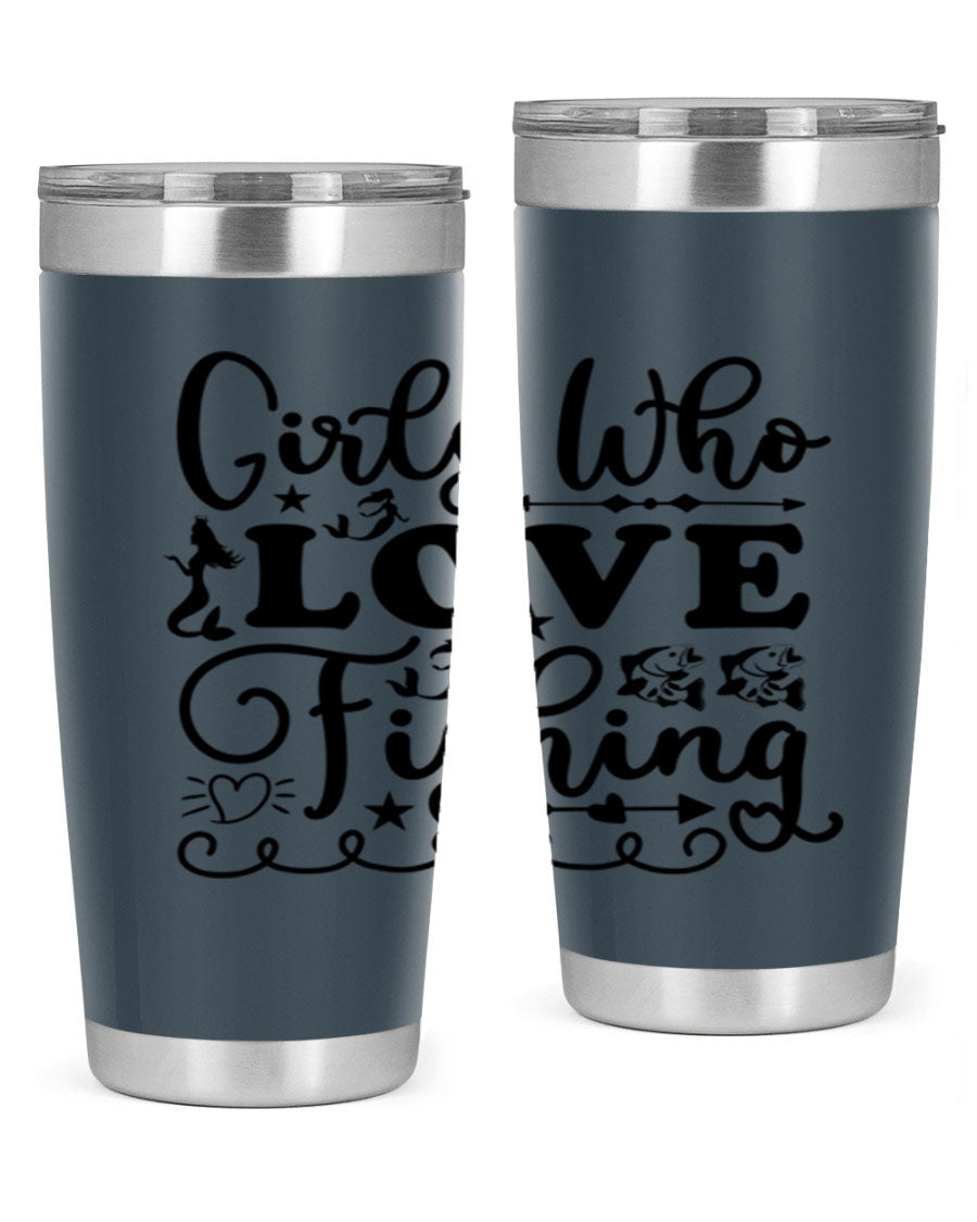Girls Who Love Fishing 188# Mermaid Tumbler, a stylish 20oz stainless steel drinkware with vibrant mermaid design.
