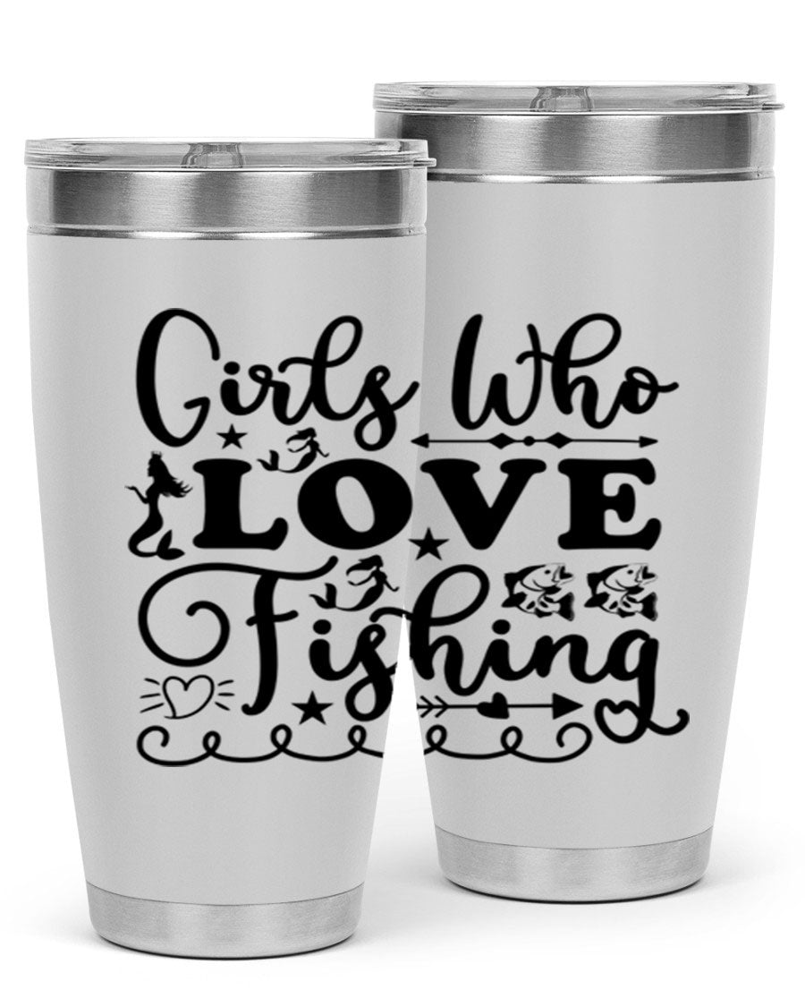 Girls Who Love Fishing 188# Mermaid Tumbler, a stylish 20oz stainless steel drinkware with vibrant mermaid design.