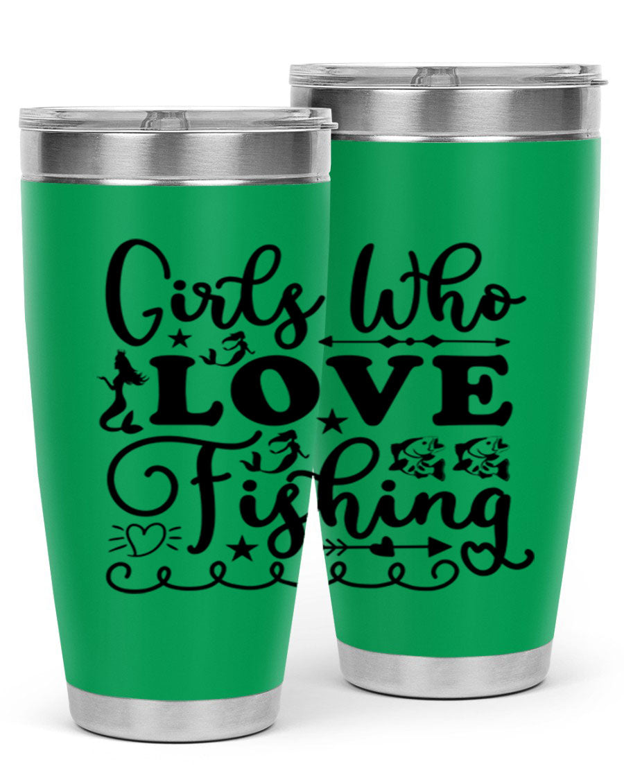 Girls Who Love Fishing 188# Mermaid Tumbler, a stylish 20oz stainless steel drinkware with vibrant mermaid design.