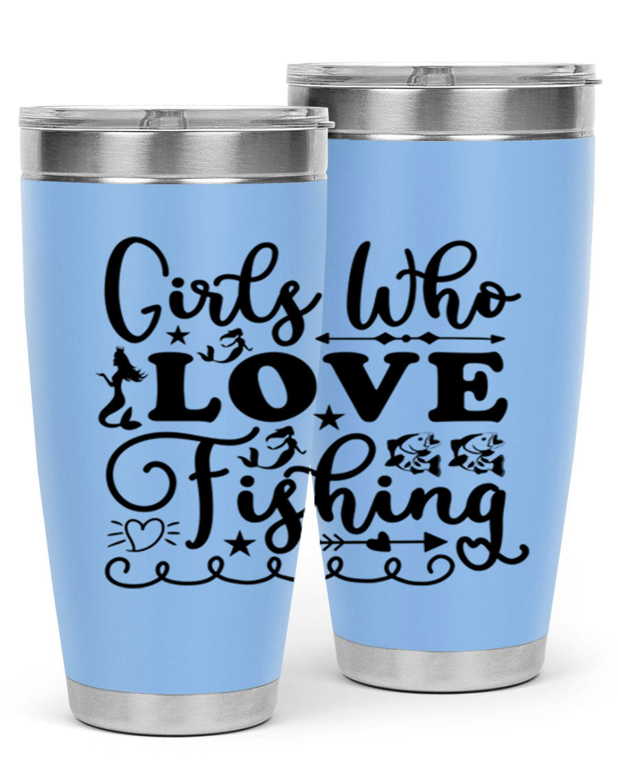 Girls Who Love Fishing 188# Mermaid Tumbler, a stylish 20oz stainless steel drinkware with vibrant mermaid design.