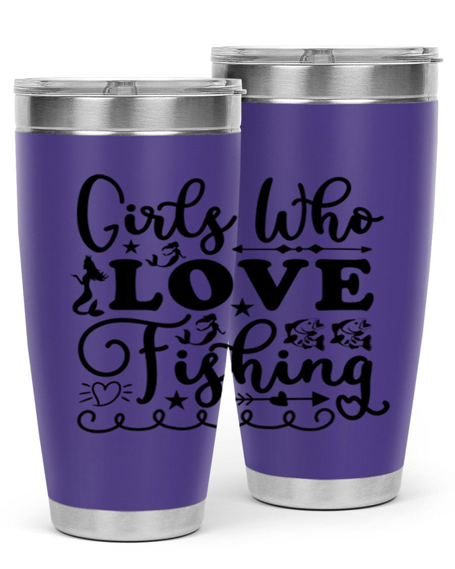 Girls Who Love Fishing 188# Mermaid Tumbler, a stylish 20oz stainless steel drinkware with vibrant mermaid design.