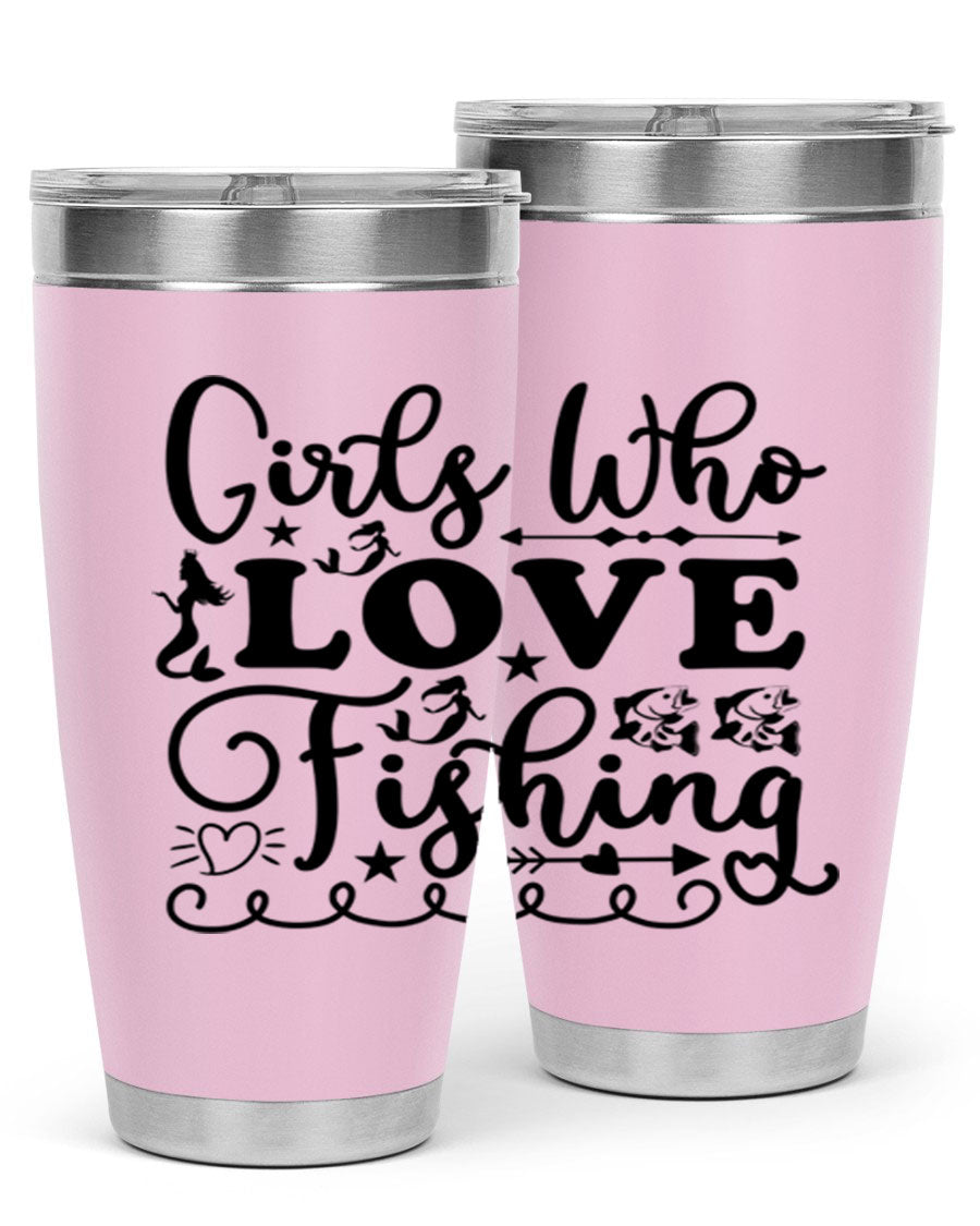 Girls Who Love Fishing 188# Mermaid Tumbler, a stylish 20oz stainless steel drinkware with vibrant mermaid design.
