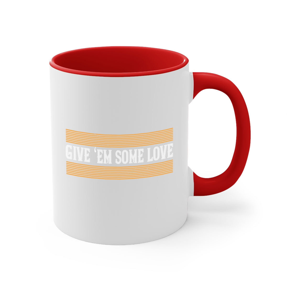 Give ‘em some love 2258# Mug with colorful handle and glossy finish, available in multiple colors and sizes.