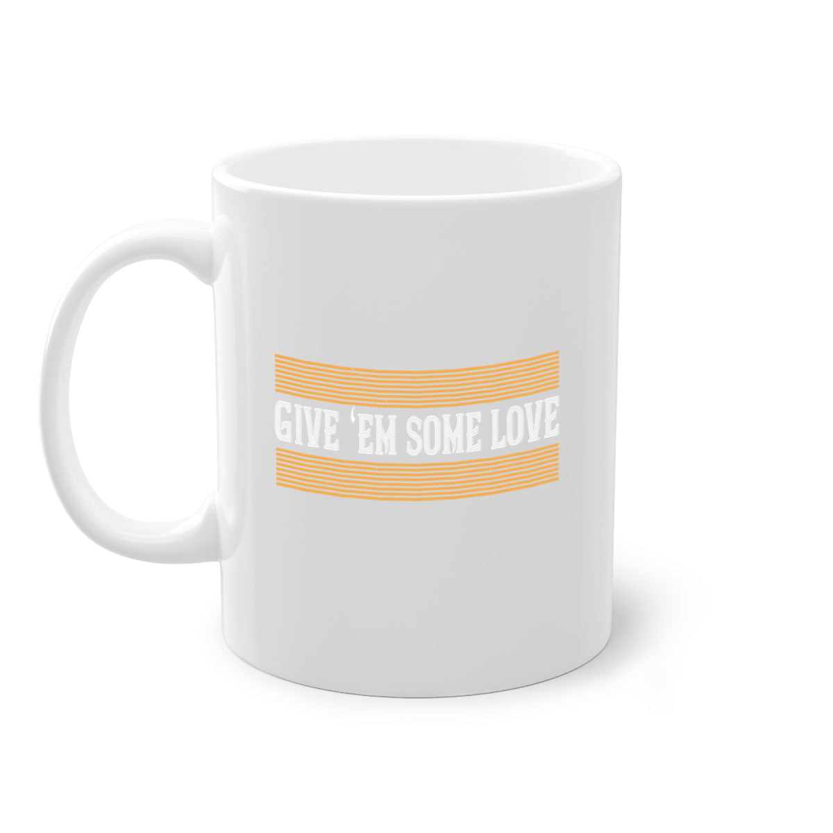 Give ‘em some love 2258# Mug with colorful handle and glossy finish, available in multiple colors and sizes.