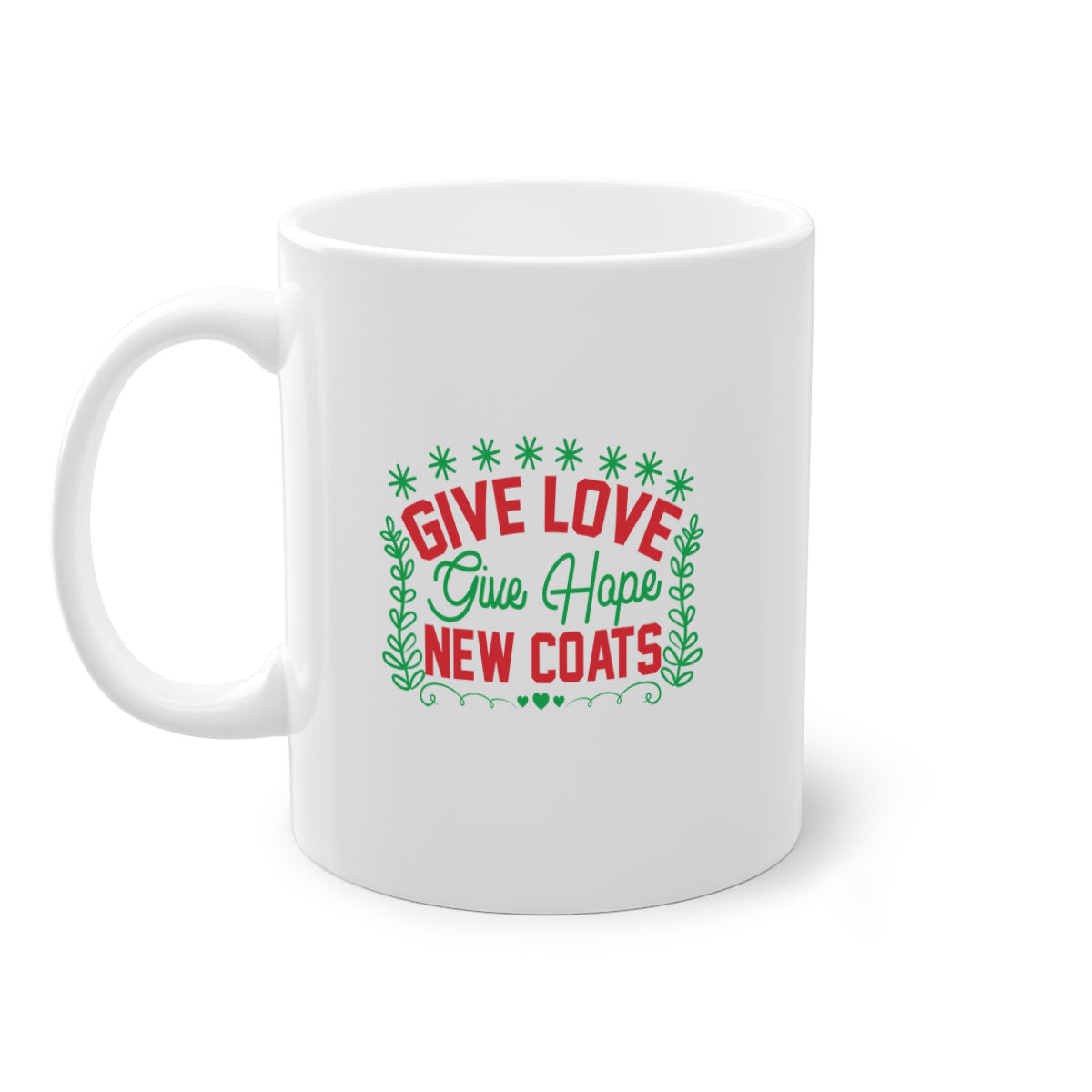 Give Love Give Hope New Coats 117# Mug featuring a glossy finish, colored handle, and interior in five vibrant colors.