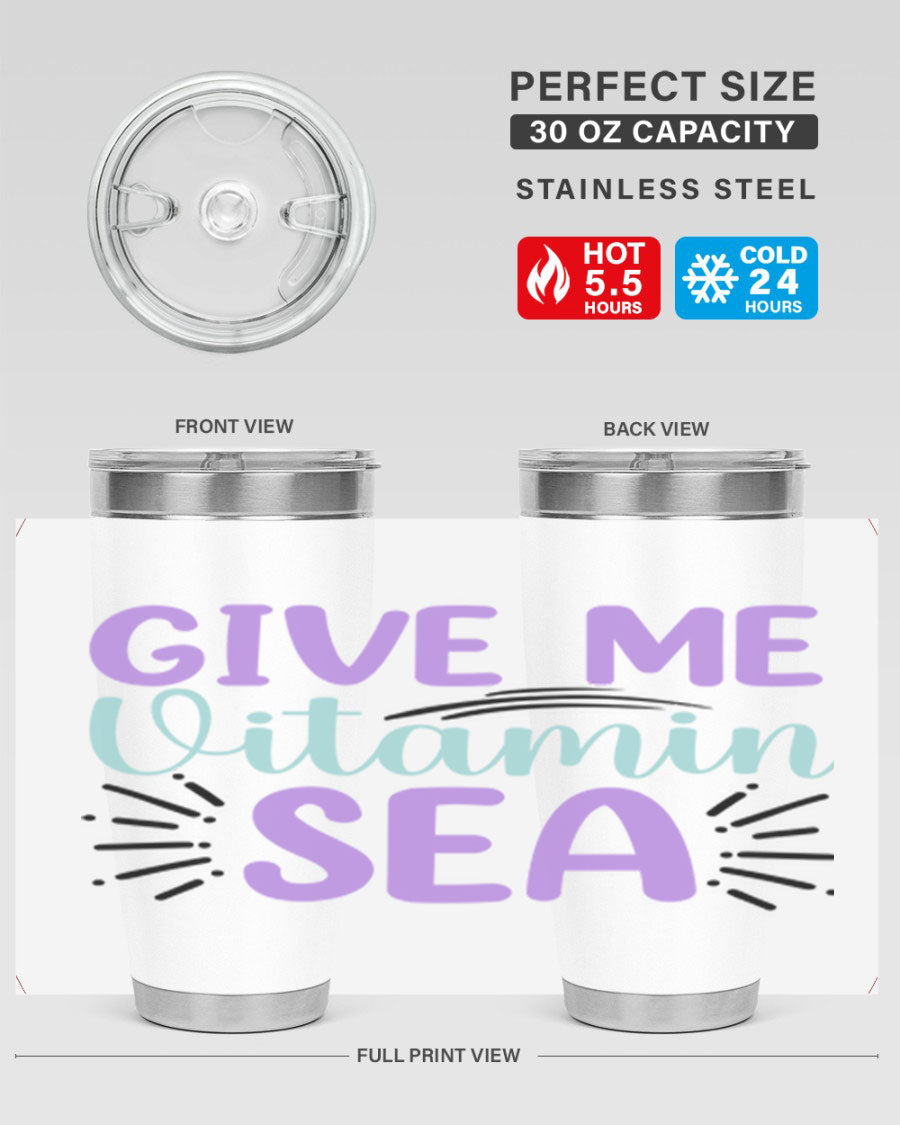 Give Me Vitamin Sea 20oz tumbler featuring a vibrant mermaid design, made of double wall vacuum stainless steel with a drink-thru lid.