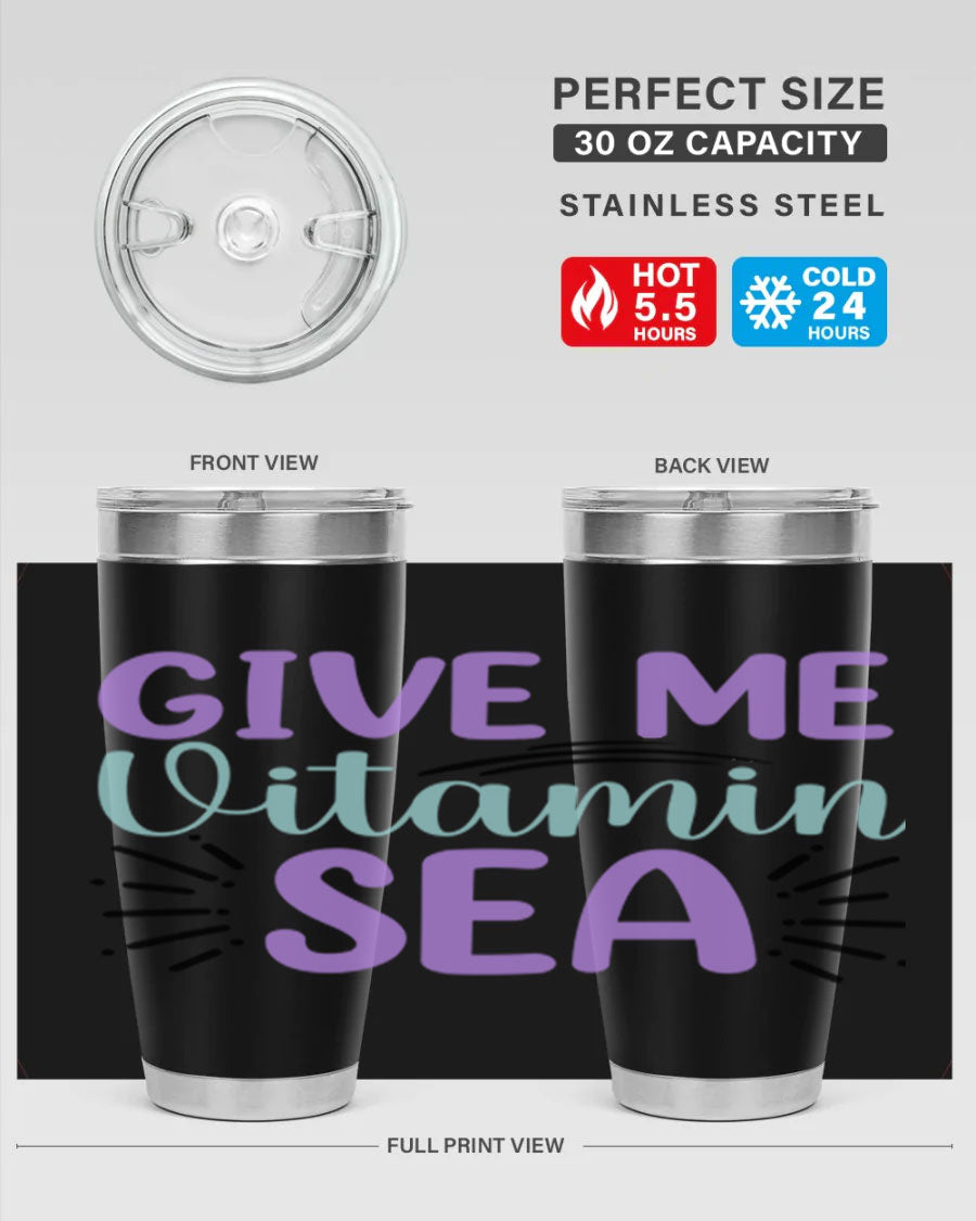 Give Me Vitamin Sea 20oz tumbler featuring a vibrant mermaid design, made of double wall vacuum stainless steel with a drink-thru lid.