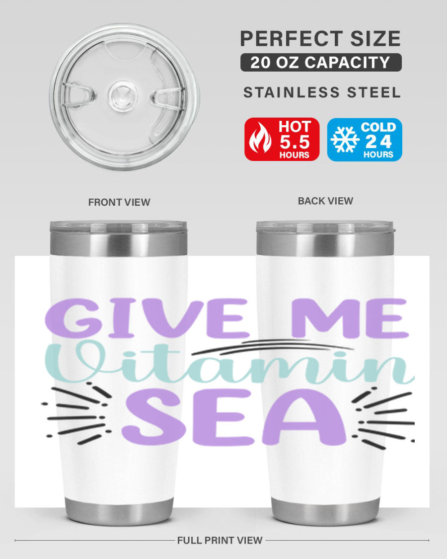 Give Me Vitamin Sea 20oz tumbler featuring a vibrant mermaid design, made of double wall vacuum stainless steel with a drink-thru lid.