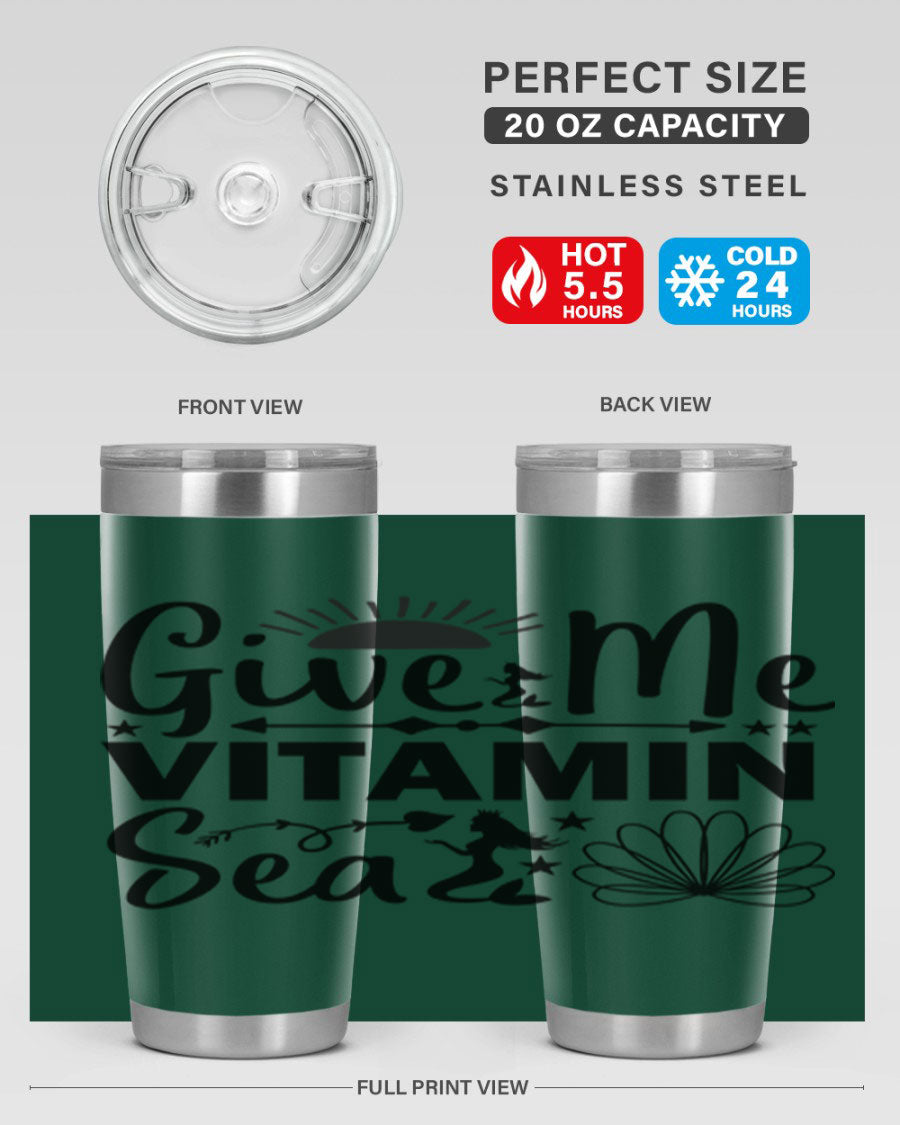 Give Me Vitamin Sea 20oz tumbler featuring a mermaid design, made of stainless steel with a copper lining.