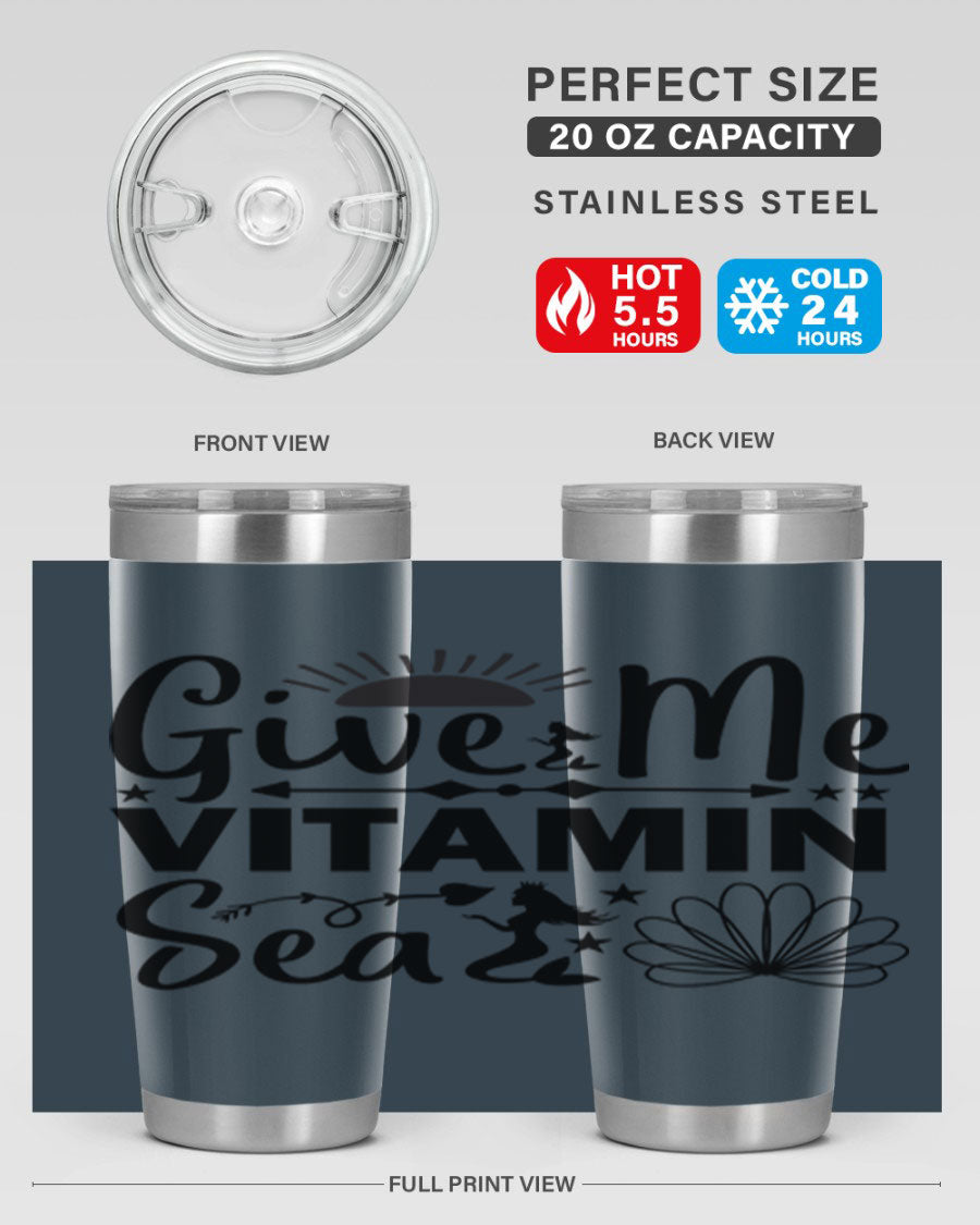 Give Me Vitamin Sea 20oz tumbler featuring a mermaid design, made of stainless steel with a copper lining.