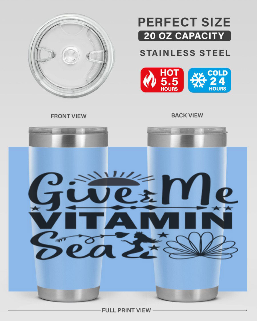 Give Me Vitamin Sea 20oz tumbler featuring a mermaid design, made of stainless steel with a copper lining.