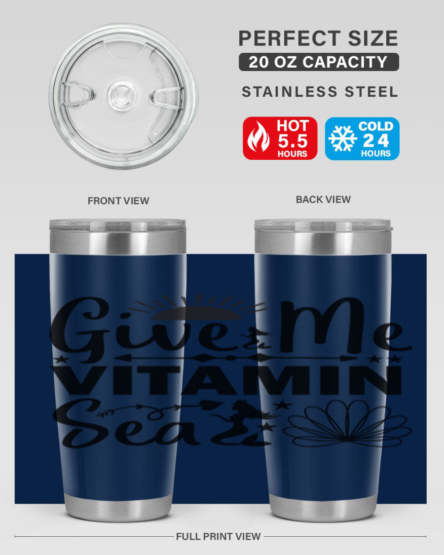 Give Me Vitamin Sea 20oz tumbler featuring a mermaid design, made of stainless steel with a copper lining.